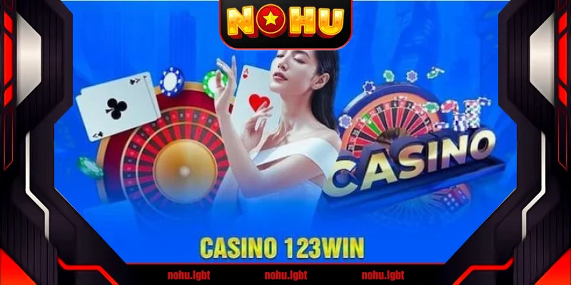 Sòng bạc trực tuyến uy tín 123Win