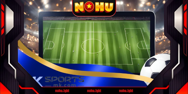 MKSport – Nền tảng cá cược thể thao đẳng cấp quốc tế