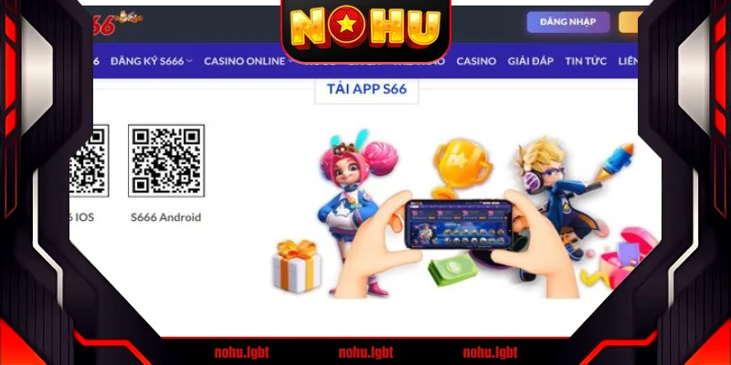 Hỗ trợ app game s666 trên điện thoại tiện lợi